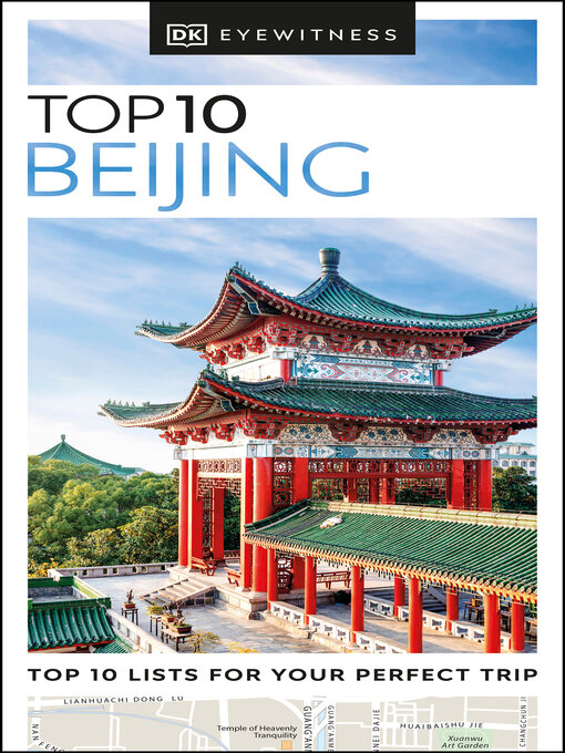 Title details for DK Eyewitness Top 10 Beijing by DK Travel - Available